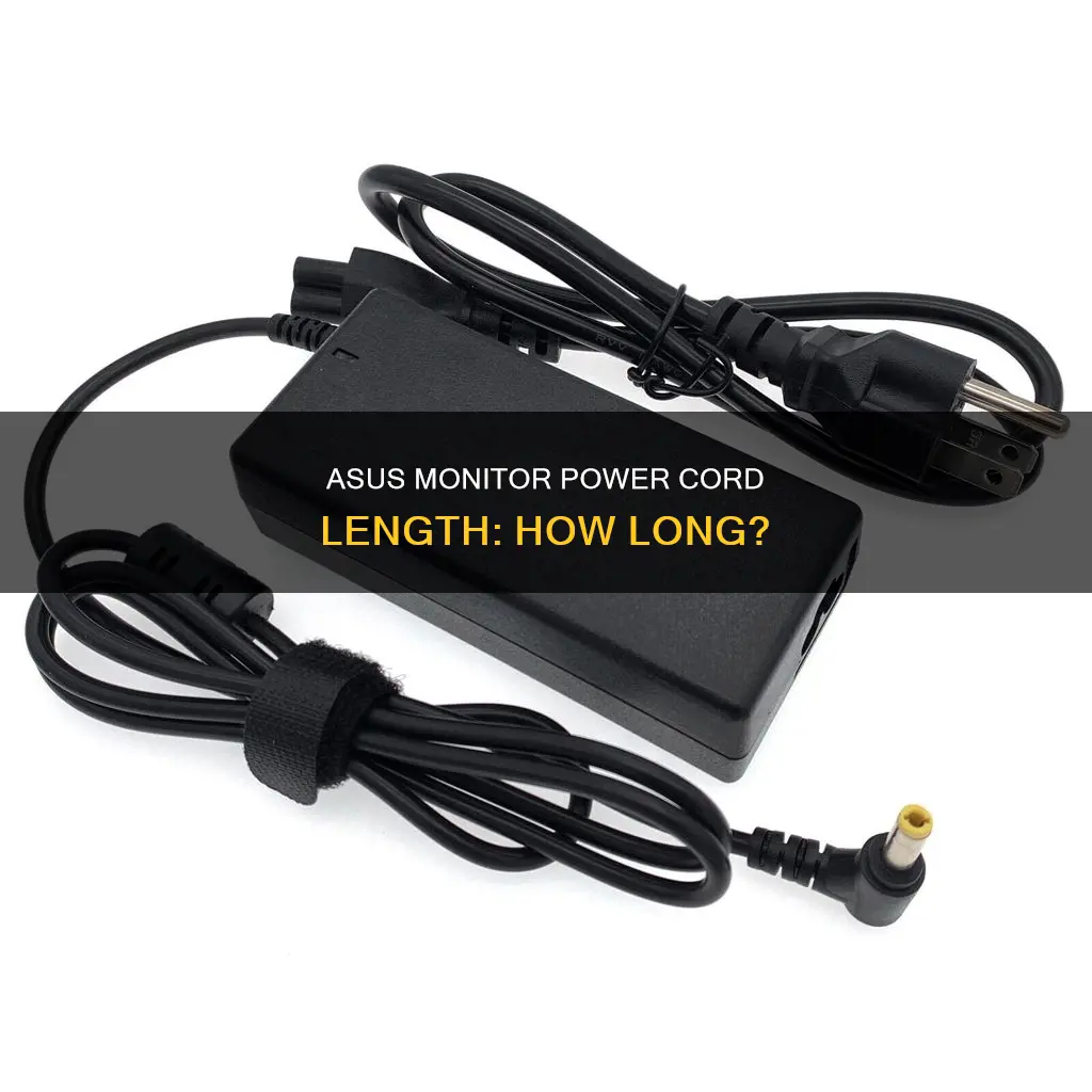 what length power cord comes with asus monitor