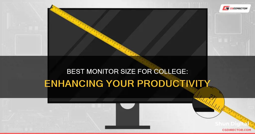 what size monitor for college