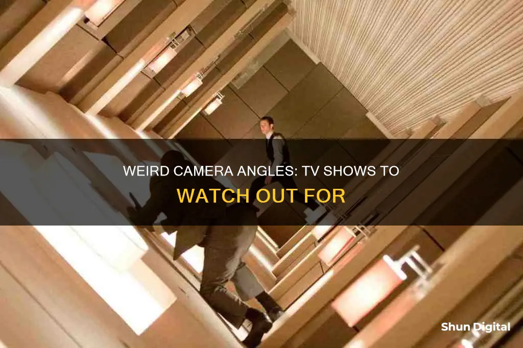 what tv shows feature weird camera shots