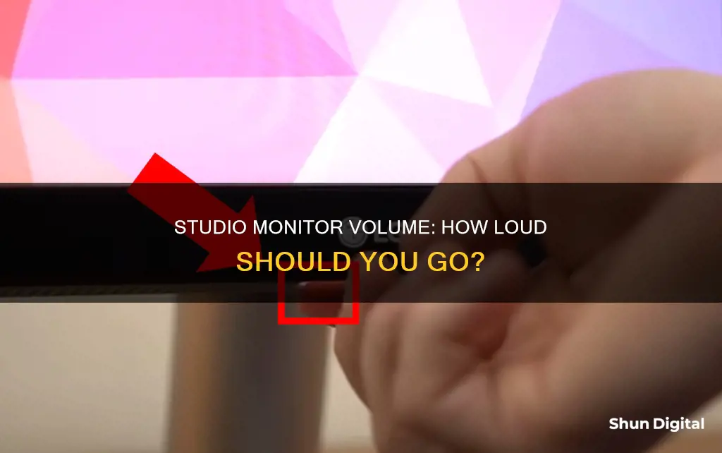 what volume should i have my studio monitors at