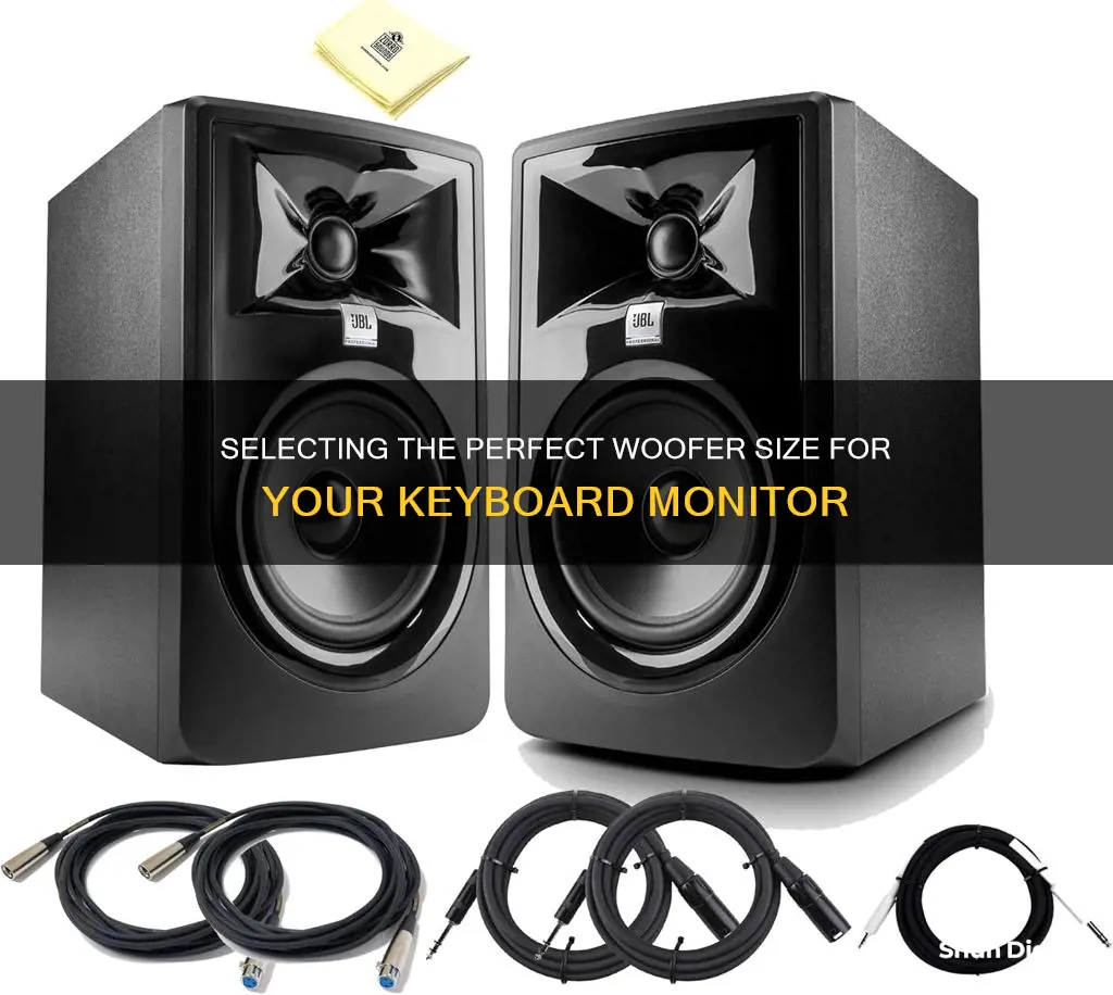 what woofer size for keyboard monitor