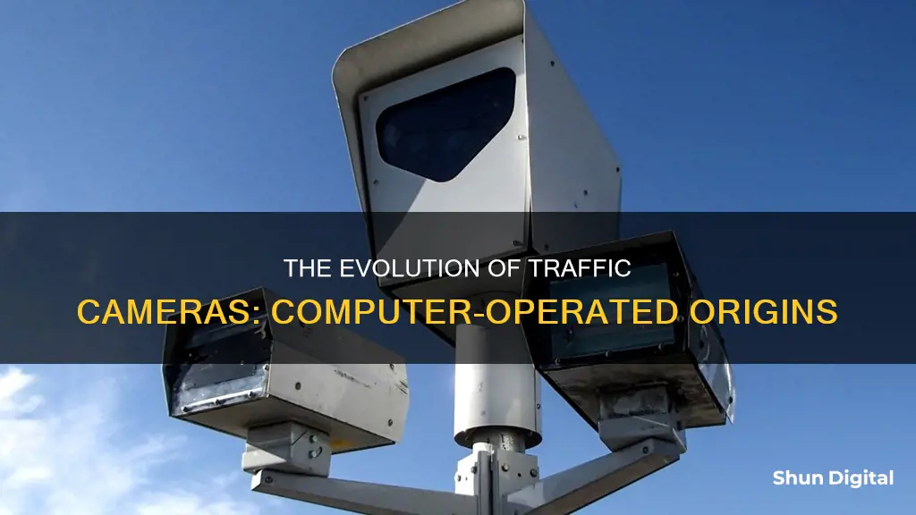 when did traffic cameras begin to be computer operated