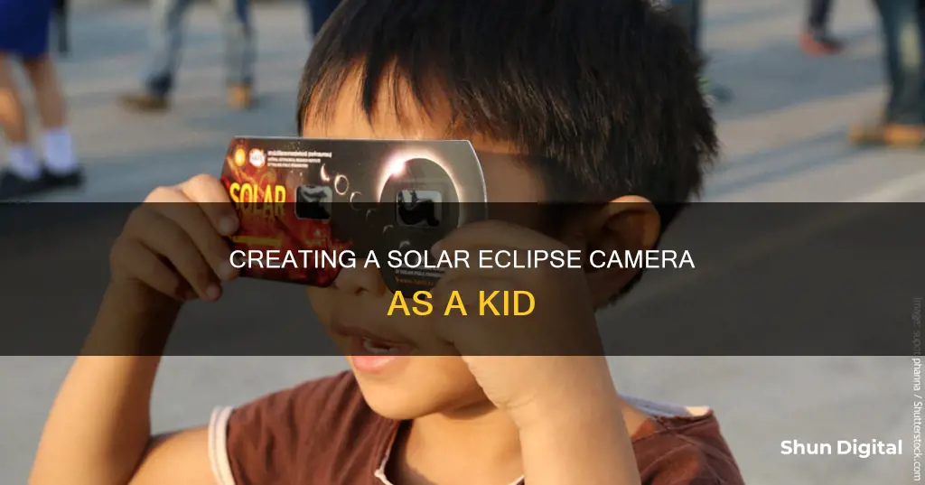 when I was a kid we made solar eclipse camera