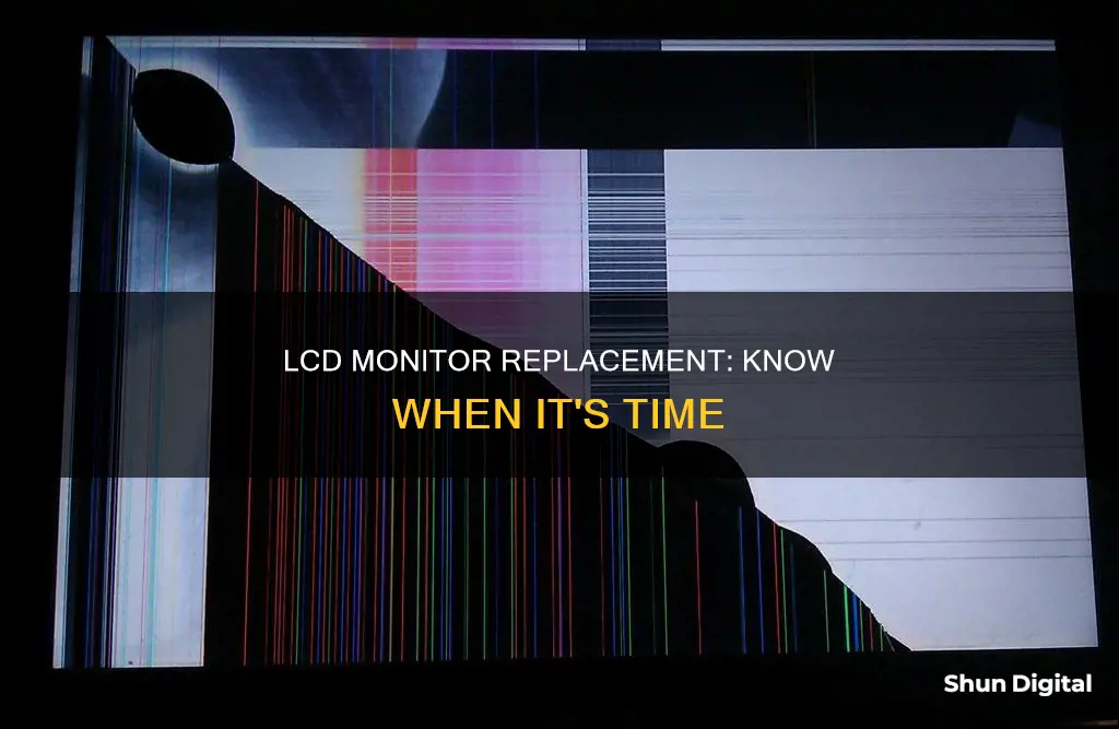 when to replace lcd monitor