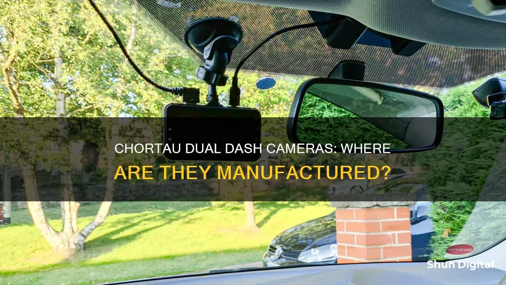 where are chortau dual dash cameras made