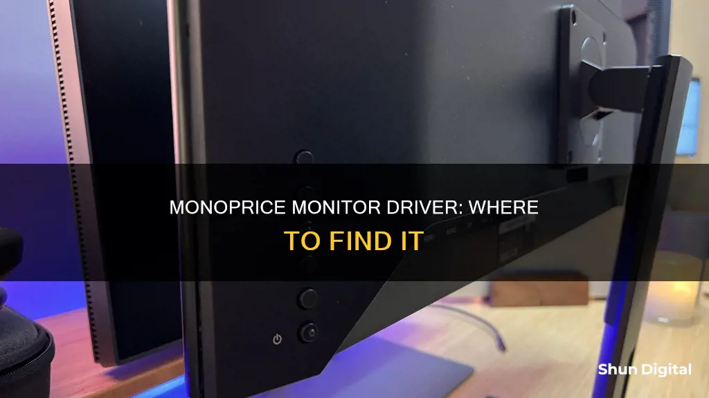 where do i find a driver for a monoprice monitor