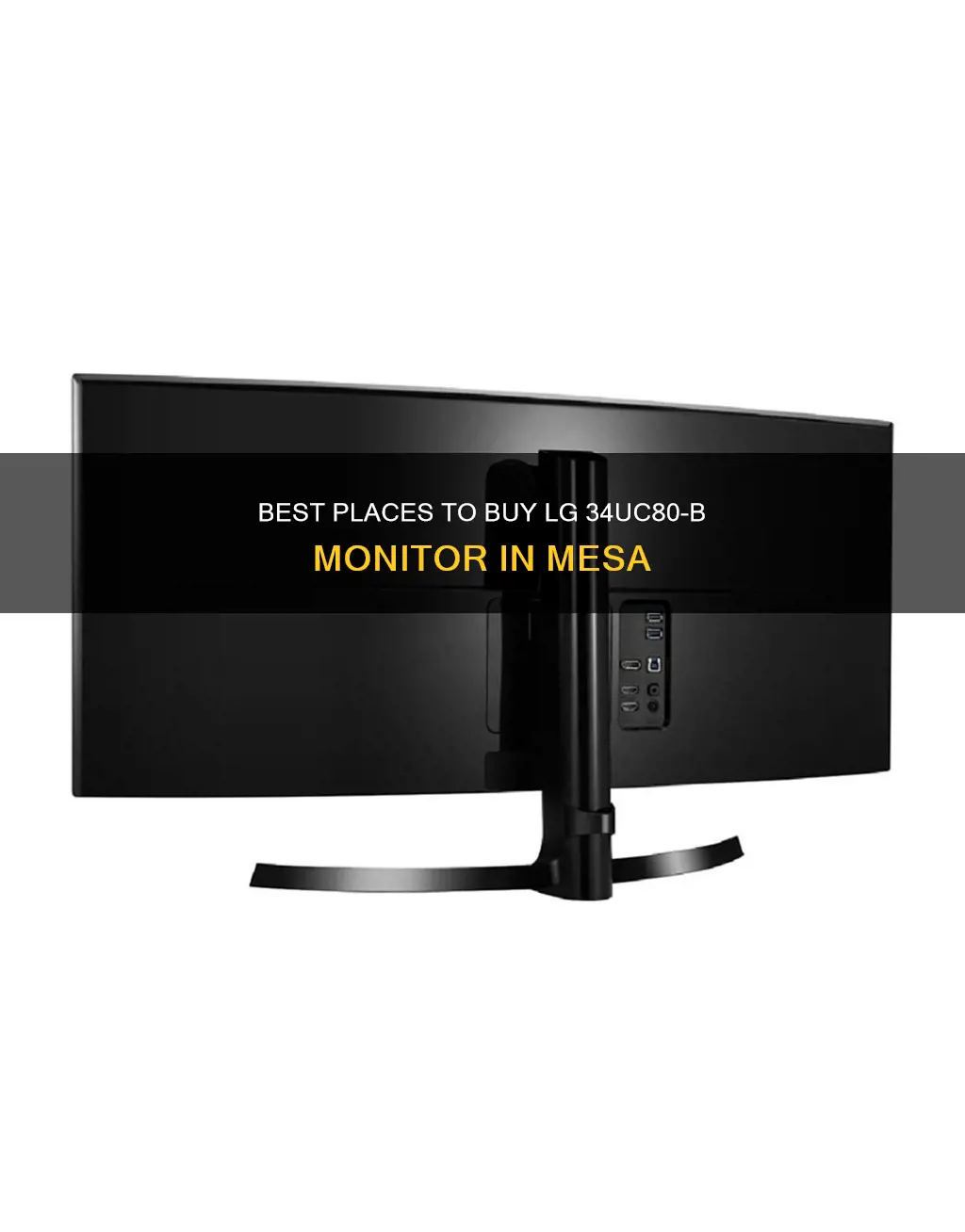 where to buy lg 34uc80-b monitor mesa