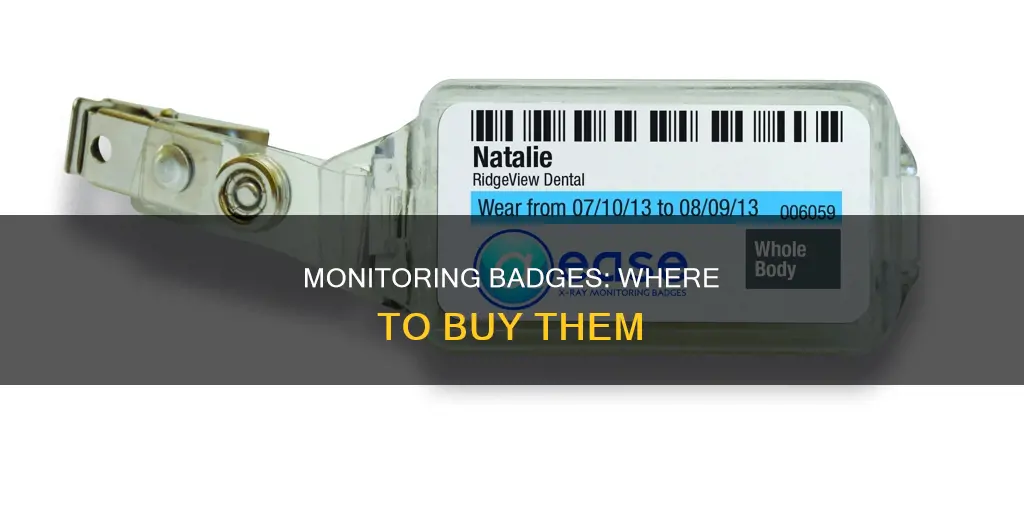 where to buy monitoring badges