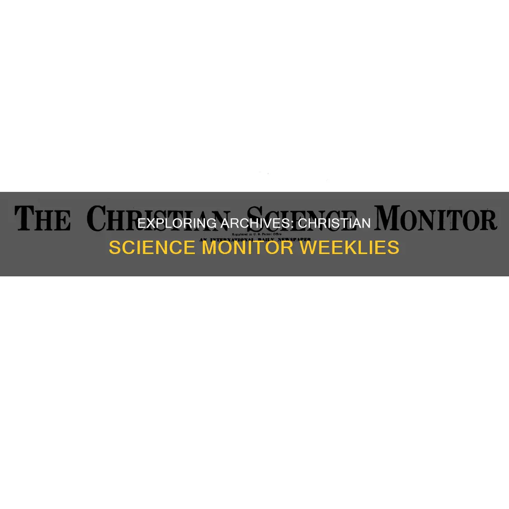 where to find old christian science monitor weeklys