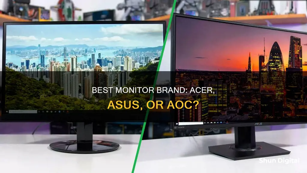 which is better for monitors acer asus or aoc