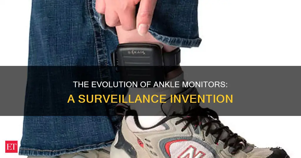 who invented the ankle monitor