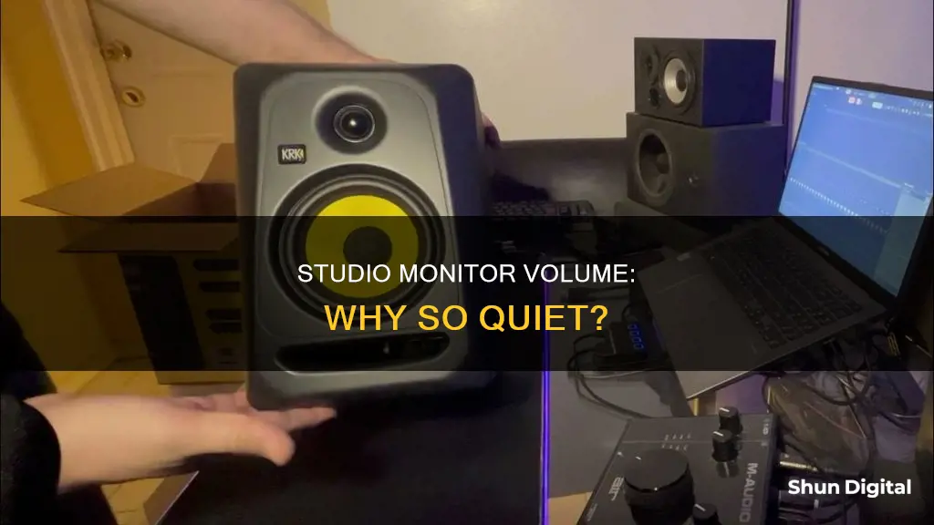 why are my studio monitors so quiet