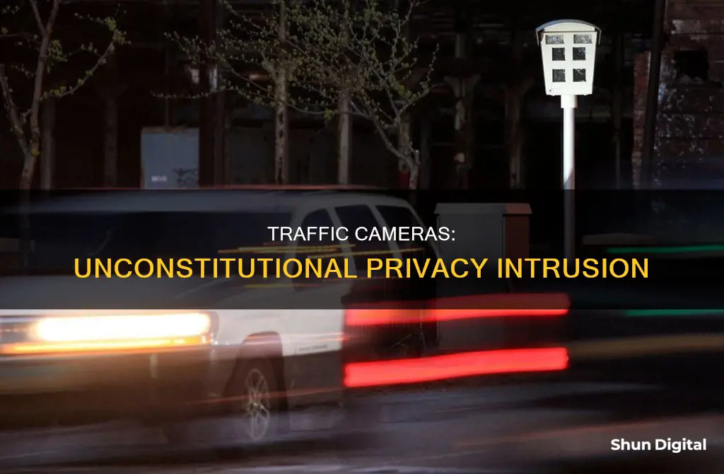 why are traffic cameras unconstitutional