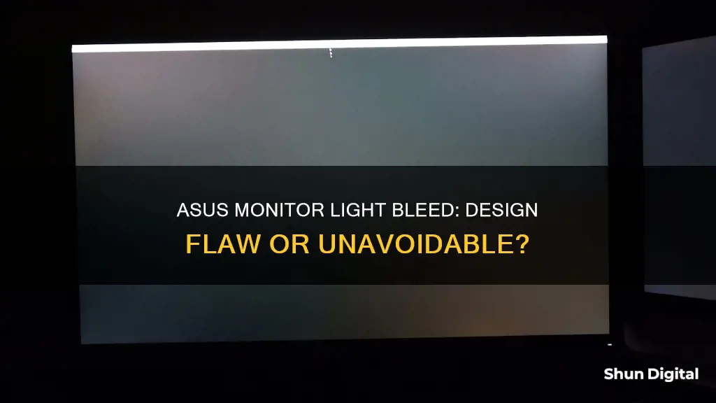 why asus monitors have light bleed