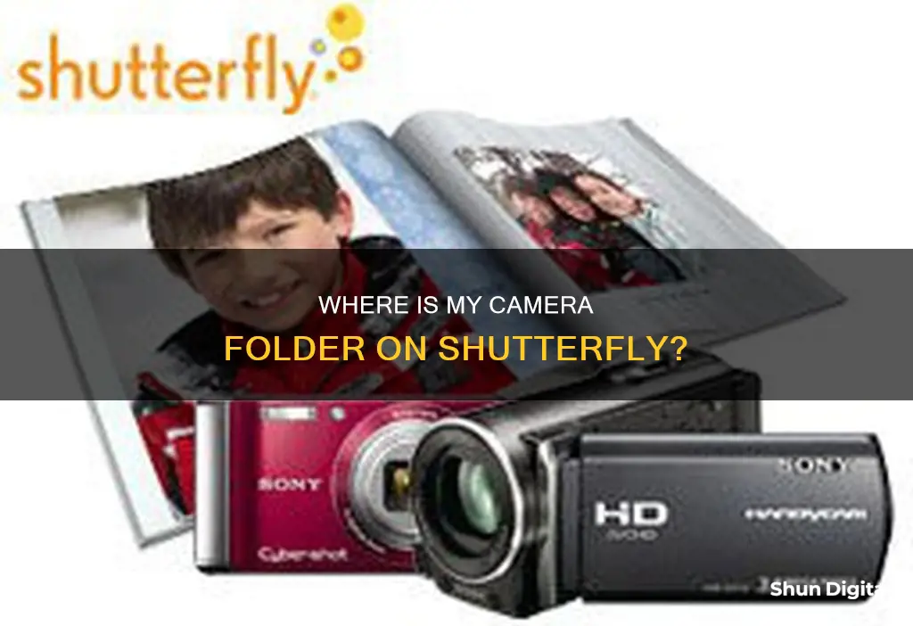 why cant I see my camera folder on shutterfly