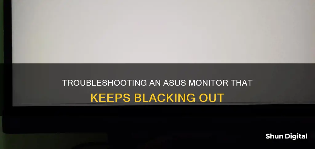 why does my asus monitor black out