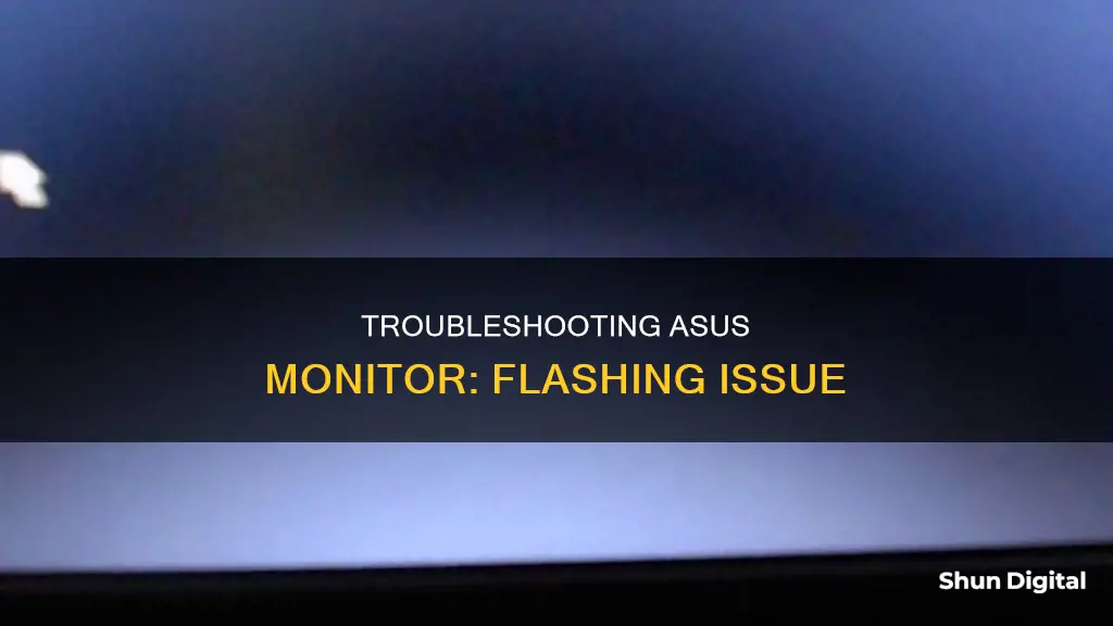 why does my asus monitor flash