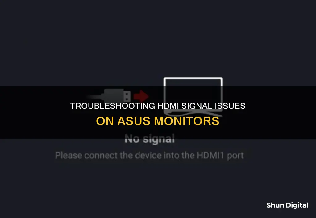 why does my asus monitor says hdmi no signal