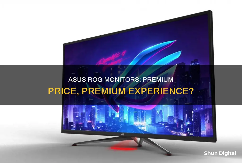 why is asus rog monitor so expensive