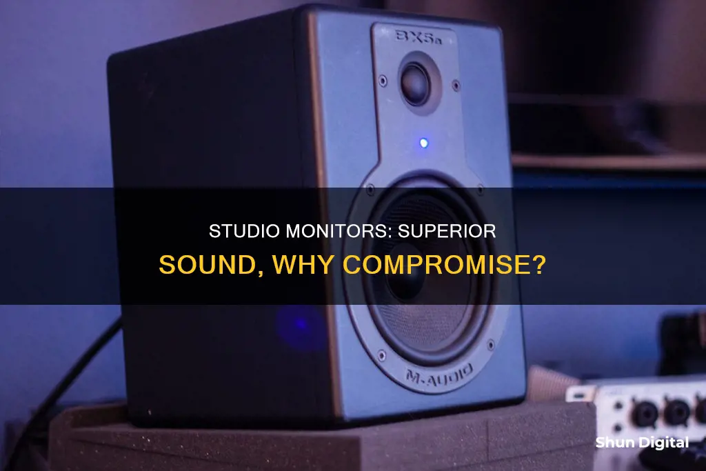 why studio monitors are superior to regular speakers