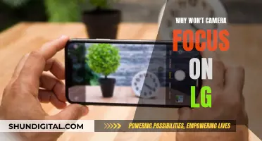 Troubleshooting Camera Focus Issues on LG Devices